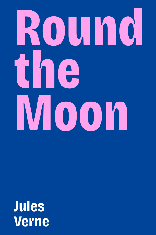 Cover of Round the Moon