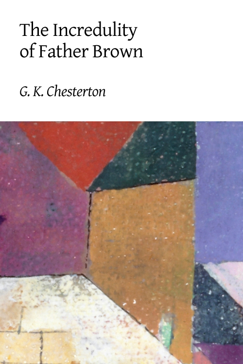 Cover of The Incredulity of Father Brown