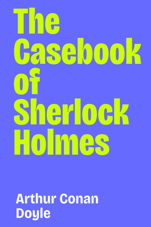 Cover of The Casebook of Sherlock Holmes