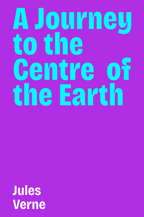 Cover of Journey to the Center of the Earth